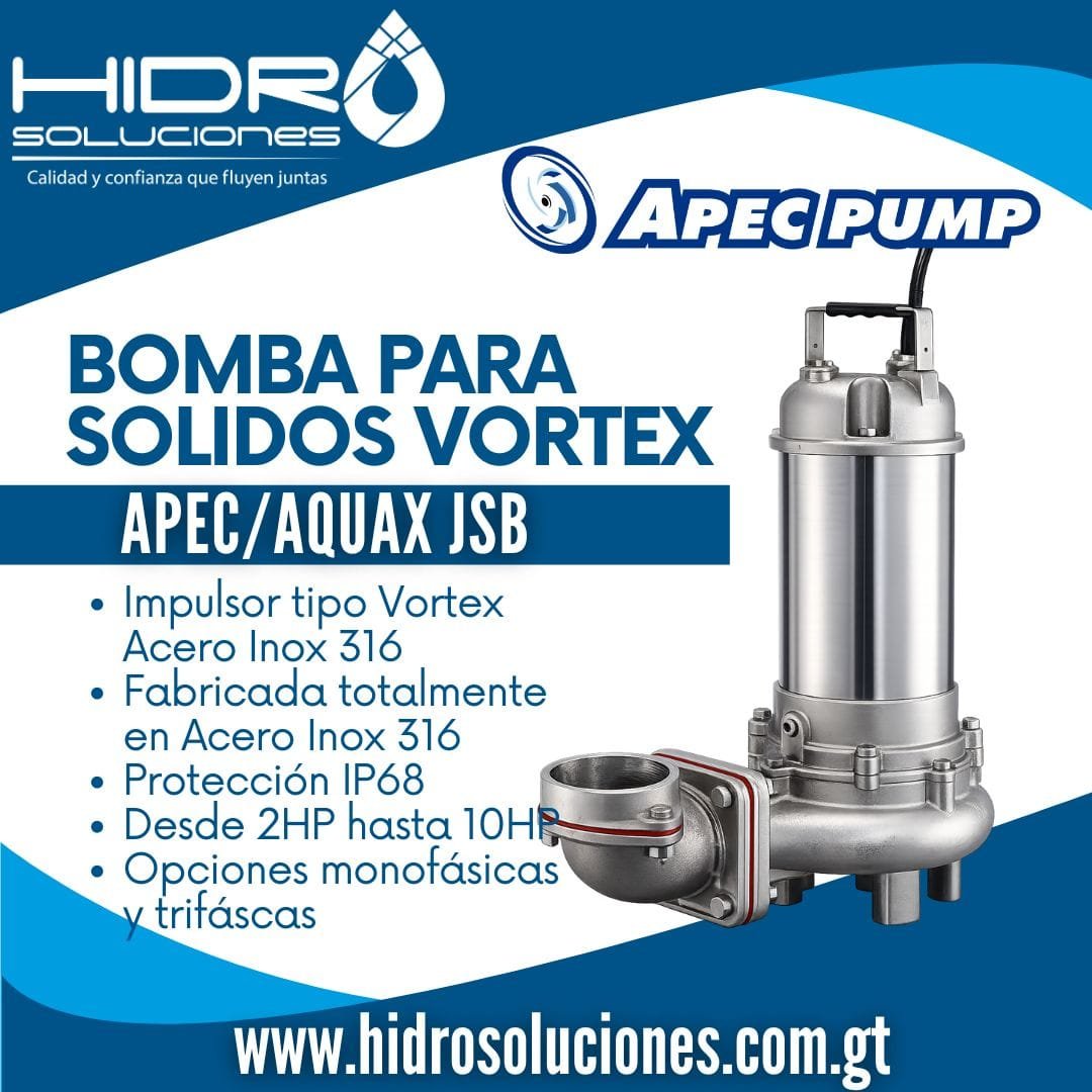 Poster publicitario de HIDRO Soluciones: Bomba para sólidos Vortex (APEC/AQUAX JSB) con una bomba sumergible de acero inoxidable y texto de especificaciones.